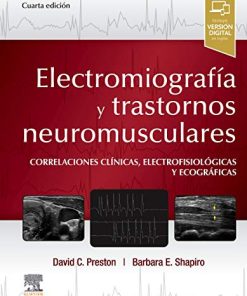 Electromiografía y trastornos neuromusculares: Correlaciones clínicas, eletrofisiológicas y ecográficas (PDF)