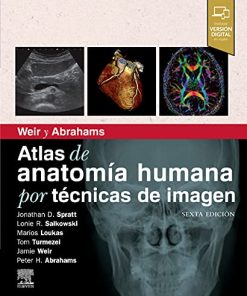 Weir y Abrahams. Atlas de anatomía humana por técnicas de imagen, 6th Edition (Spanish Edition) (PDF)