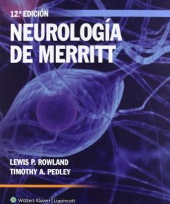 Neurología de Merritt, 12e edicion (Spanish Edition) (PDF)