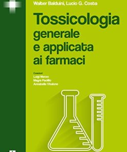 Tossicologia generale e applicata ai farmaci (EPUB)