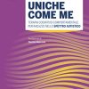 Uniche come me – Terapia cognitivo-comportamentale per ragazze nello Spettro autistico (EPUB)