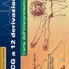 ECG a 12 derivazioni. L’arte della interpretazione, 2° edizione (EPUB)