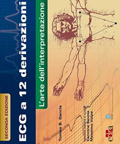 ECG a 12 derivazioni. L’arte della interpretazione, 2° edizione (EPUB)