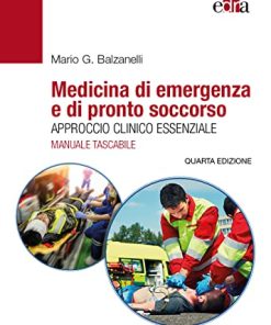 Medicina di emergenza e di pronto soccorso. Approccio clinico essenziale. Il manuale tascabile, 4° edizione (EPUB)