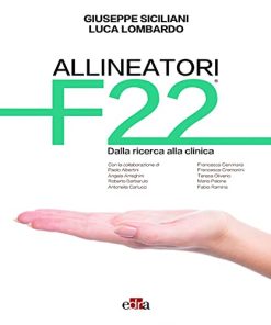 Allineatori F22 Dalla ricerca alla clinica (EPUB)