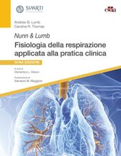 Nunn & Lumb. Fisiologia della respirazione applicata alla pratica clinica, 9e 2019 EPUB & converted pdf Nunn & Lumb. Fisiologia della respirazione applicata alla pratica clinica, 9e 2019 EPUB & converted pdf