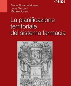 La pianificazione territoriale del sistema farmacia (EPUB)