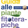 Guida alle piante fitoterapiche, 2° edizione (EPUB)