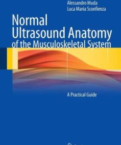 Normal Ultrasound Anatomy of the Musculoskeletal System: A Practical Guide (PDF)