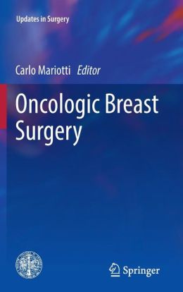 Oncologic Breast Surgery (PDF) Oncologic Breast Surgery (PDF)