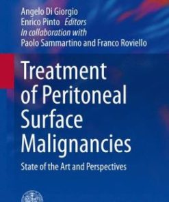 Treatment of Peritoneal Surface Malignancies: State of the Art and Perspectives (PDF)