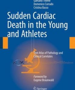 Sudden Cardiac Death in the Young and Athletes: Text Atlas of Pathology and Clinical Correlates (EPUB)