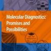 Molecular Diagnostics: Promises and Possibilities (EPUB)