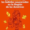 La tributación de las bebidas azucaradas en la Región de las Américas (Spanish Edition) (PDF)