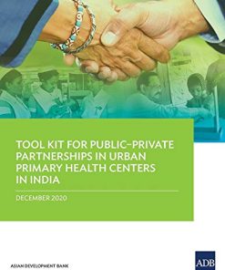 Tool Kit for Public-Private Partnerships in Urban Primary Health Centers in India (EPUB & Converted PDF)