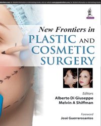 New Frontiers in Plastic and Cosmetic Surgery (PDF)