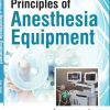 Principles of Anesthesia Equipment (Yasodananda)