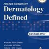 Dictionary Dermatology Defined Dictionary, 2nd Edition (PDF)