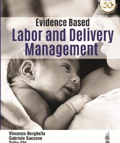 Evidence Based Labor and Delivery Management (PDF)