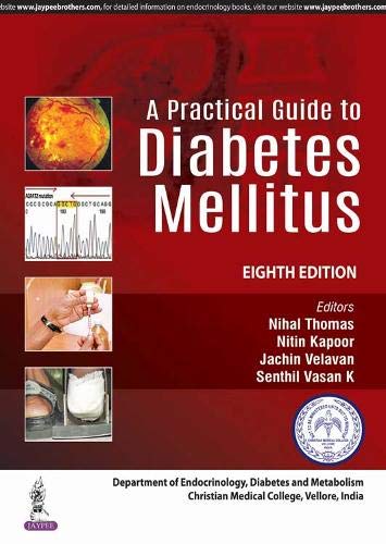 A Practical Guide to Diabetes Mellitus, 8th Edition (PDF) A Practical Guide to Diabetes Mellitus, 8th Edition (PDF)