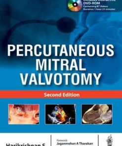 Percutaneous Mitral Valvotomy, 2nd Edition (PDF)