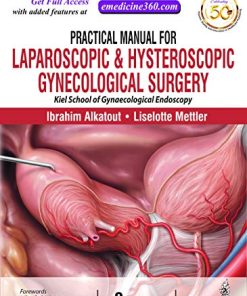 Practical Manual for Laparoscopic and Hysteroscopic Gynecological Surgery, 3rd Edition (PDF)