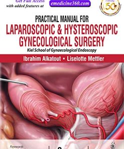 Practical Manual for Laparoscopic and Hysteroscopic Gynecological Surgery (Converted PDF)