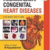 A Comprehensive Approach to Congenital Heart Diseases, 2nd Edition (Converted PDF)