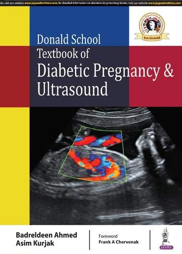 Donald School Textbook of Diabetic Pregnancy and Ultrasound (PDF) Donald School Textbook of Diabetic Pregnancy and Ultrasound (PDF)