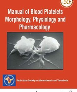 Manual of Blood Platelets: Morphology, Physiology and Pharmacology (PDF)