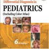 Differential Diagnosis in Pediatrics: (Including Color Atlas), 6th Edition (PDF)