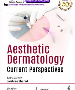 Aesthetic Dermatology: Current Perspectives (PDF Book+Videos)