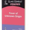 Clinic Consult: Fever Of Unknown Origin (PDF)