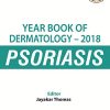 YEARBOOK OF DERMATOLOGY -2018 PSORIASIS (PDF) YEARBOOK OF DERMATOLOGY -2018 PSORIASIS (PDF)