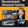 Musculoskeletal Ultrasound Teaching Files (PDF)