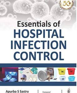 Essentials Of Hospital Infection Control (PDF)