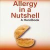 Allergy in a Nutshell, 2nd Edition (PDF) Allergy in a Nutshell, 2nd Edition (PDF)