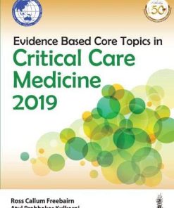 Evidence Based Core Topics In Critical Care Medicine 2019 (PDF)