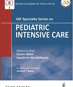 IAP Specialty Series on Pediatric Intensive Care, 3rd edition (Converted PDF)