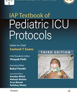 IAP Textbook of Pediatric ICU Protocols, 3rd Edition (PDF)