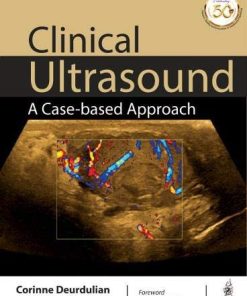 Clinical Ultrasound: A Case-based Approach (Converted PDF, Index included)