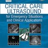 Critical Care Ultrasound for Emergency Situations and Clinical Applications (PDF)