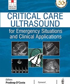 Critical Care Ultrasound for Emergency Situations and Clinical Applications (PDF)