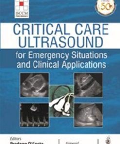 Critical Care Ultrasound for Emergency Situations and Clinical Applications (Converted PDF + Index)