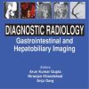 Diagnostic Radiology: Gastrointestinal and Hepatobiliary Imaging, 4th Edition (PDF)