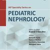 IAP Specialty Series on Pediatric Nephrology, 3rd Edition (PDF)