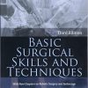 Basic Surgical Skills and Techniques, 3rd Edition (PDF)