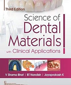 Science of Dental Materials With Clinical Applications, 3rd Edition (PDF)