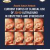 Donald School Textbook: Current Status of Clinical Use of 3D/4D Ultrasound in Obstetrics and Gynecology (PDF)