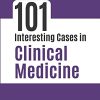 101 Interesting Cases in Clinical Medicine (PDF)